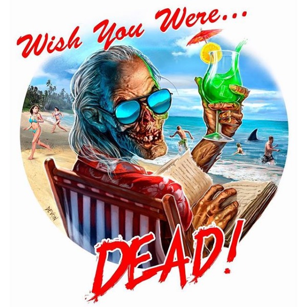 Wish You Were...DEAD! by Devon Whitehead
