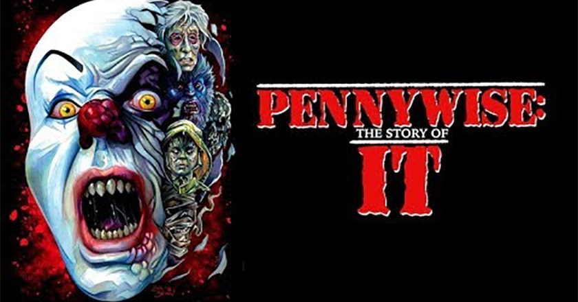 Pennywise: The Story Of IT