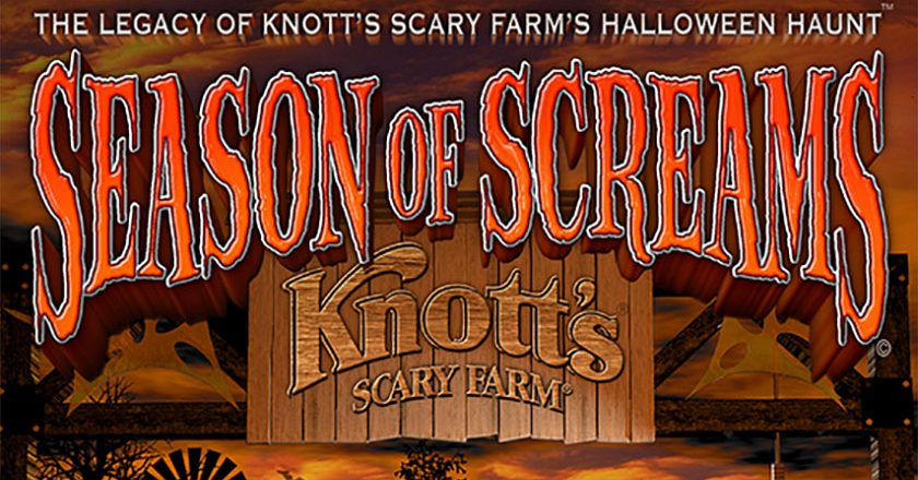 The Legacy of Knott's Scary Farm's Halloween Haunt - Season of Screams