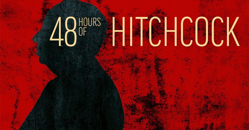 48 Hours of Hitchcock