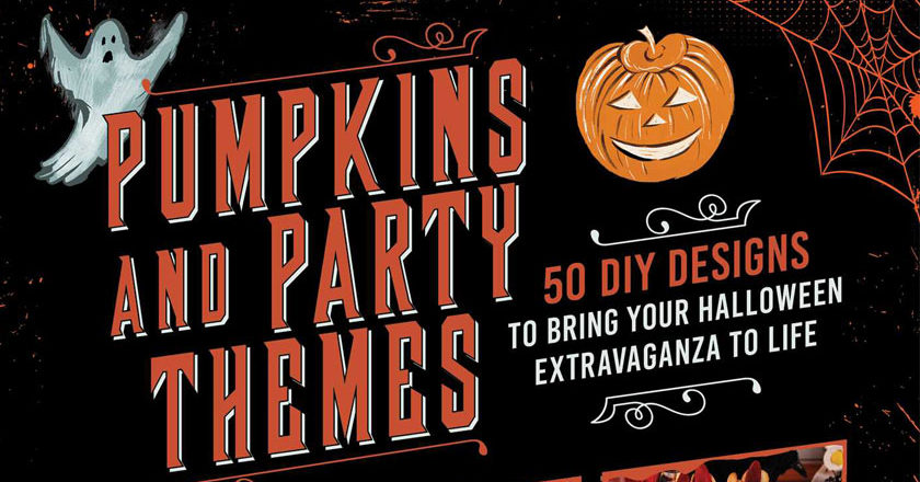 Pumpkins and Party Themes 50 DIY Designs to Bring Your Halloween Extravaganza To Life