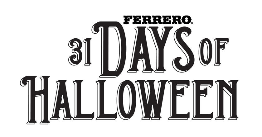 Ferrero 31 Days of Halloween