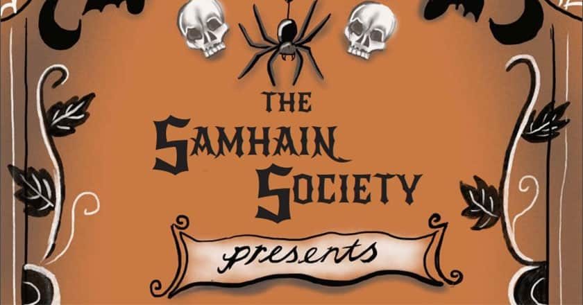 The Samhain Society Presents