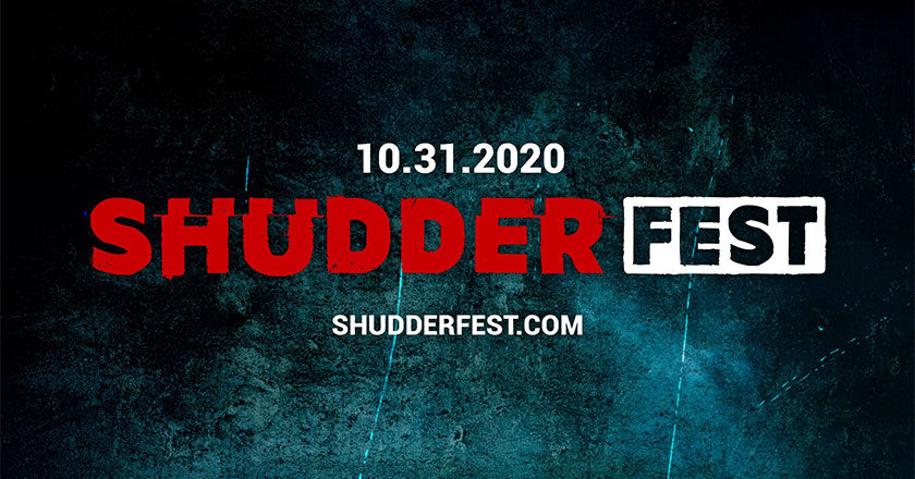 10.31.2020 ShudderFest