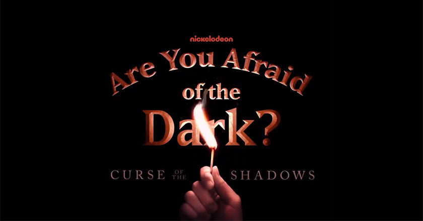 Are You Afraid of the Dark: Curse of the Shadows