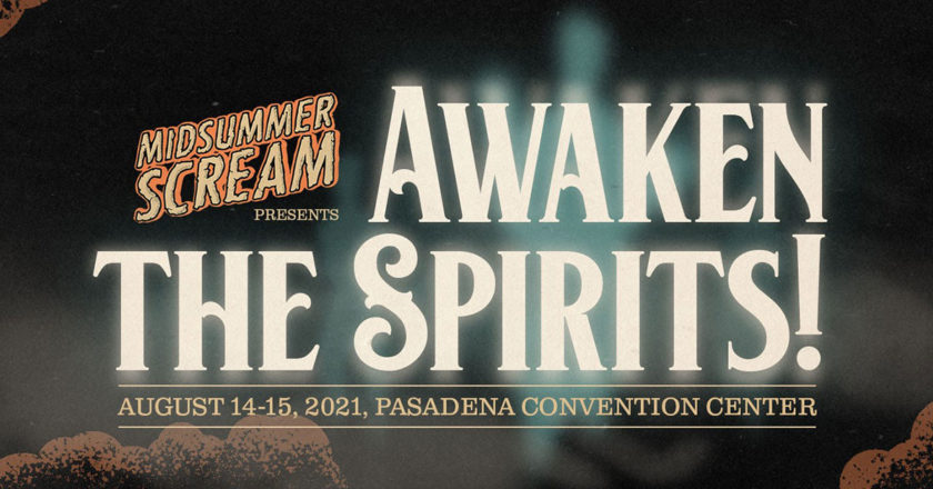 Midsummer Scream Presents Awaken The Spirits!