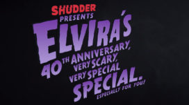 Shudder Presents: Elvira's 40th Anniversary, Very Scary, Very Special Special. Especially For You!