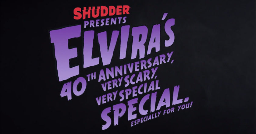 Shudder Presents: Elvira's 40th Anniversary, Very Scary, Very Special Special. Especially For You!