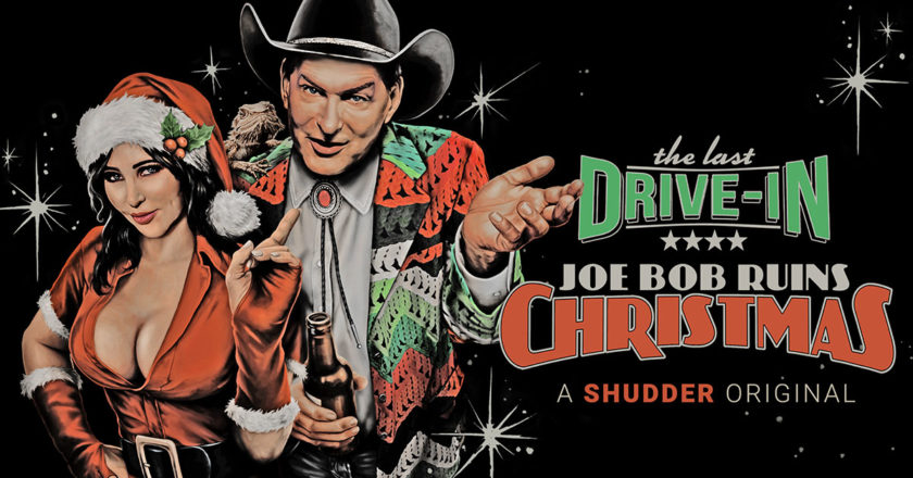 The Last Drive-In Joe Bob Ruins Christmas key art featuring Joe Bob Briggs and Darcy the Mail Girl