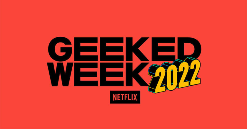 Geeked Week 2022