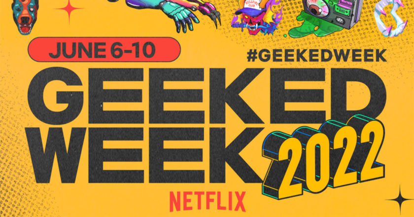 June 6-10 Geeked Week 2022