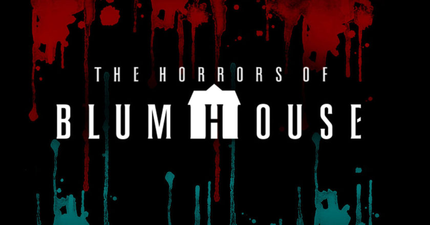 The Horrors of Blumhouse