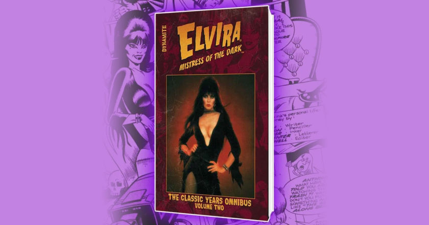 Elvira, Mistress of the Dark The Classic Years Omnibus Volume 2