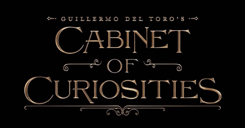 Guillermo Del Toro's Cabinet of Curiosities