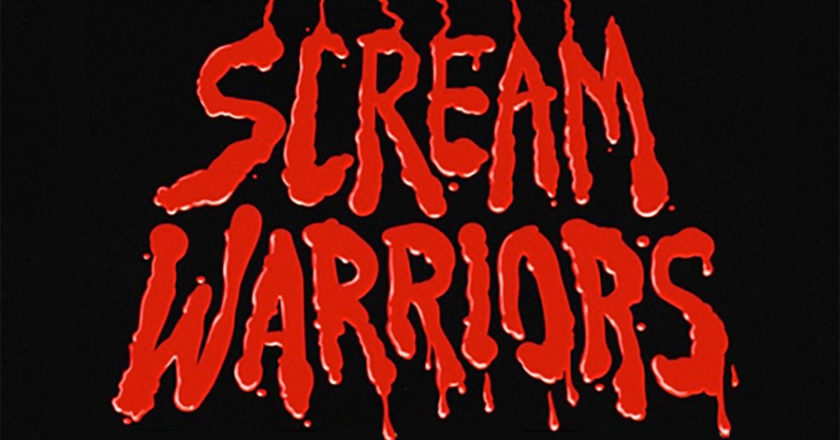 Scream Warriors