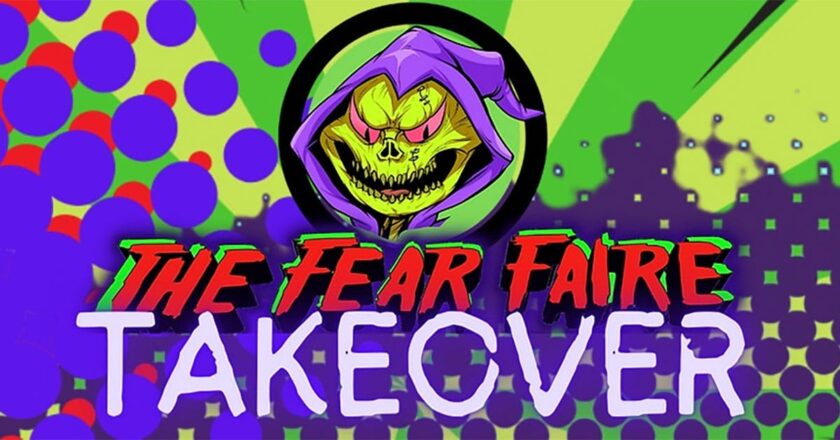 The Fear Faire Takeover