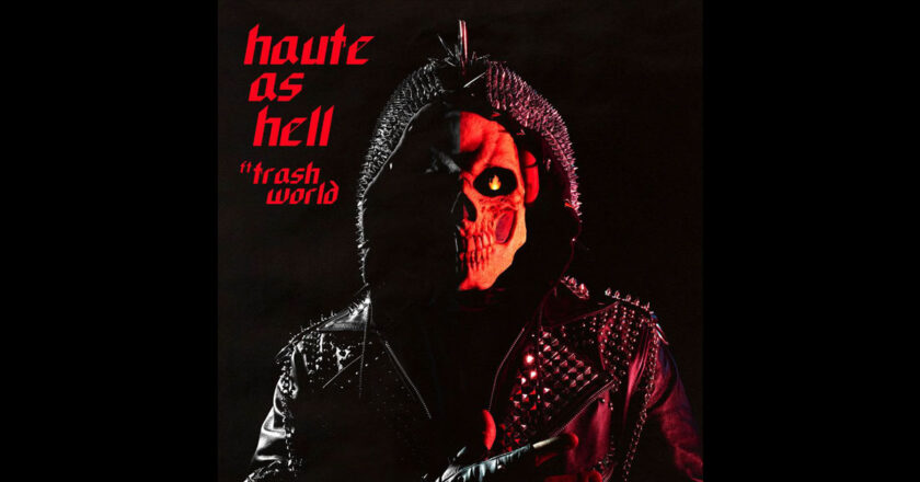 Haute as hell album cover art featuring Skeleton Sam