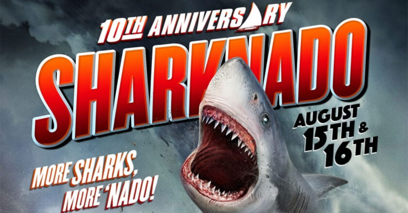 10th Anniversary Sharknado. More Sharks, More 'nado! August 15th & 16th
