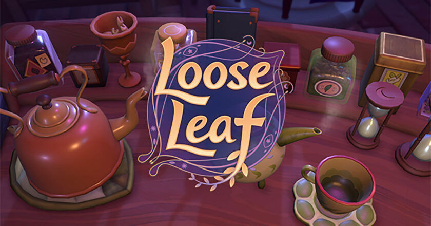 Loose Leaf: A Tea Witch Simulator key art featuring various tea related items on a table.