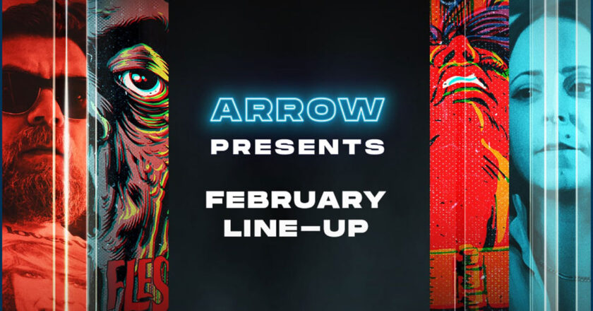ARROW Presents February Line-up