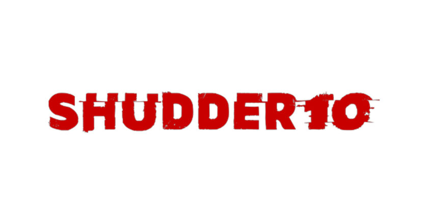 Shudder 10