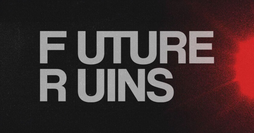 Future Ruins