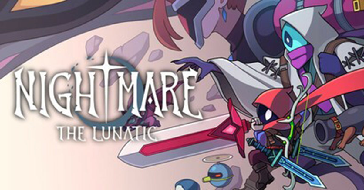 Nightmare: The Lunatic